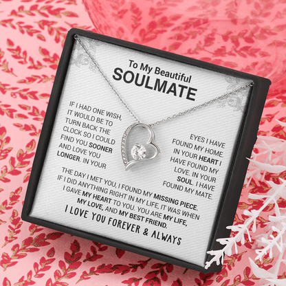 To My Beautiful Soulmate - In Your Eyes I Have Found My Home - Forever Love Necklace